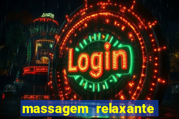 massagem relaxante em betim